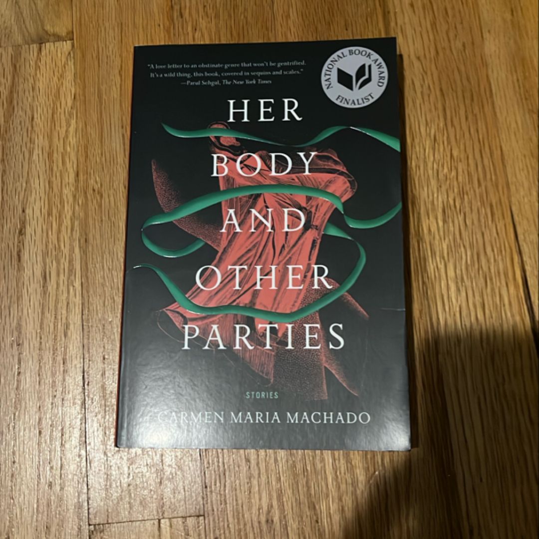 Her Body and Other Parties