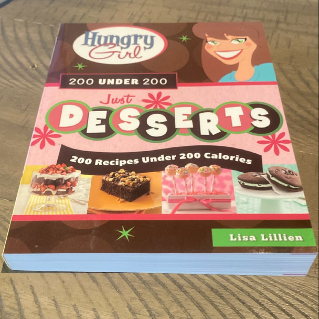 Hungry Girl 200 under 200 Just Desserts