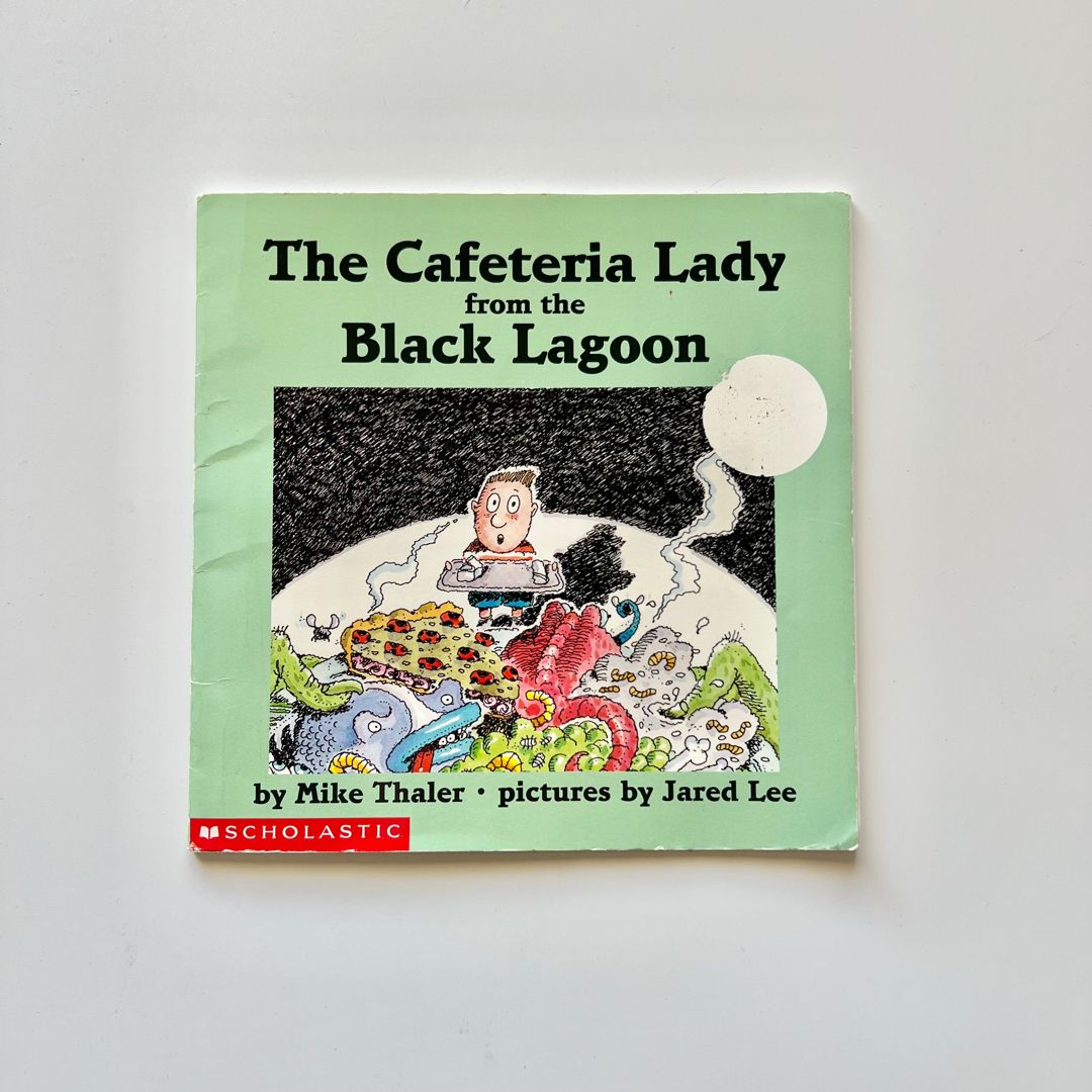 The Cafeteria Lady from the Black Lagoon