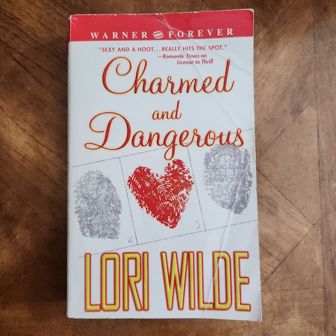 Charmed and Dangerous