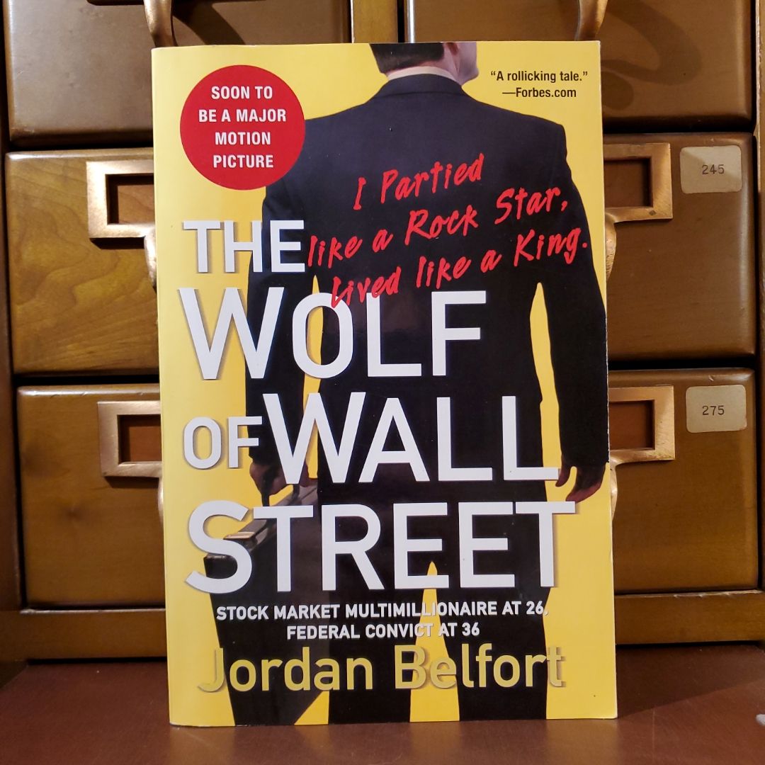 The Wolf of Wall Street (Movie Tie-In Edition)