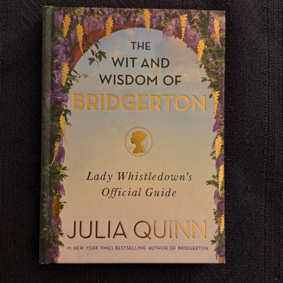 The Wit and Wisdom of Bridgerton