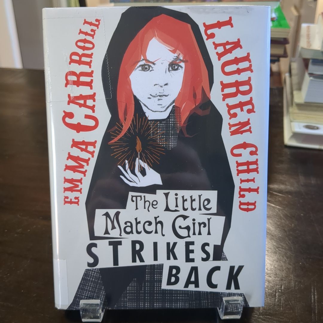 The Little Match Girl Strikes Back
