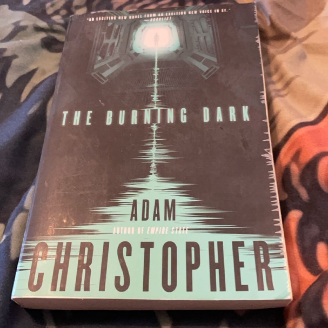 The Burning Dark