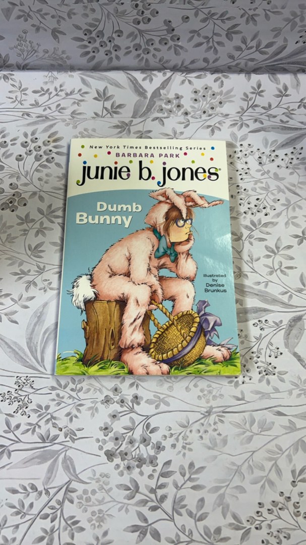 Junie B. Jones #27: Dumb Bunny