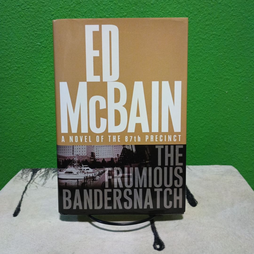 The Frumious Bandersnatch by Ed Mcbain