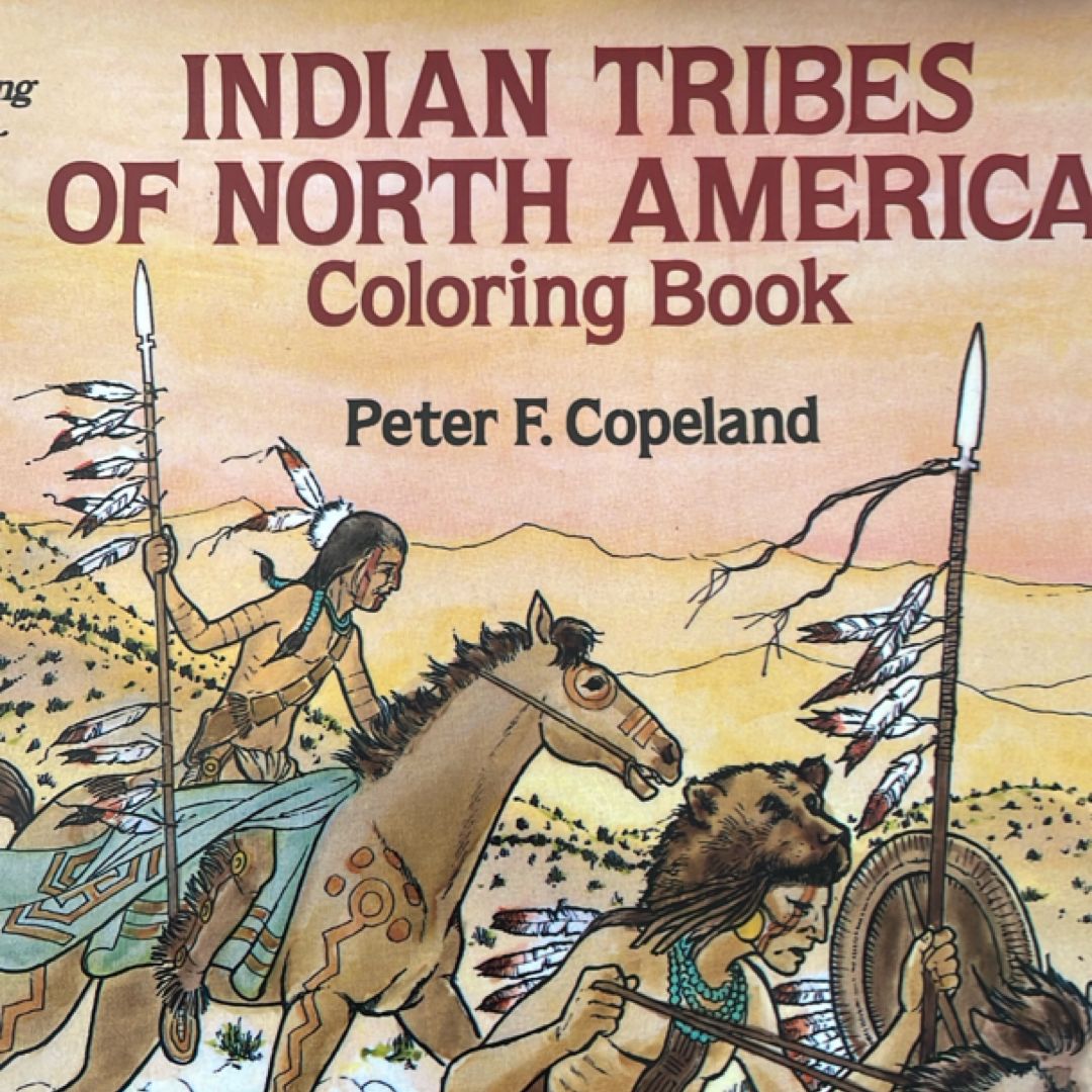 Indian Tribes of North America Coloring Book