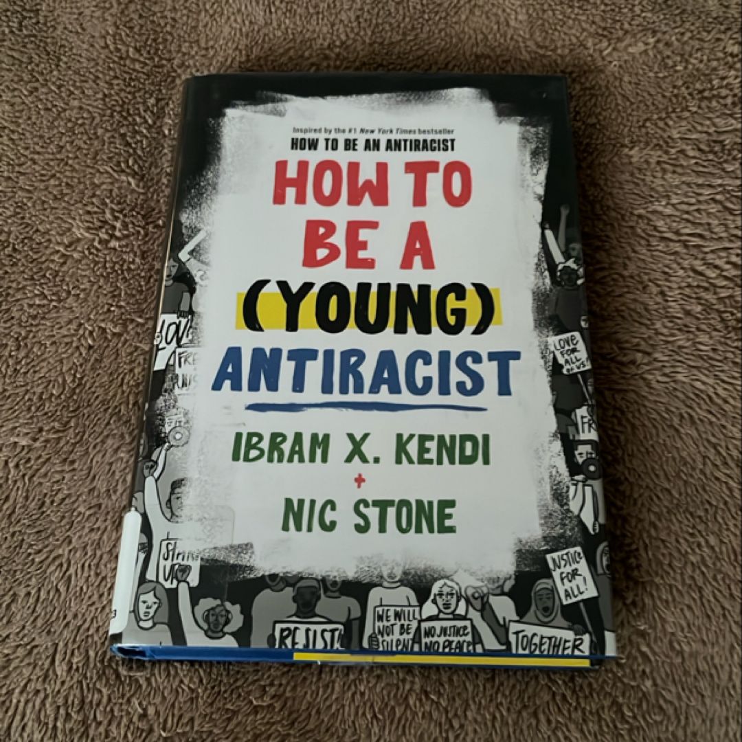 How to Be a (Young) Antiracist