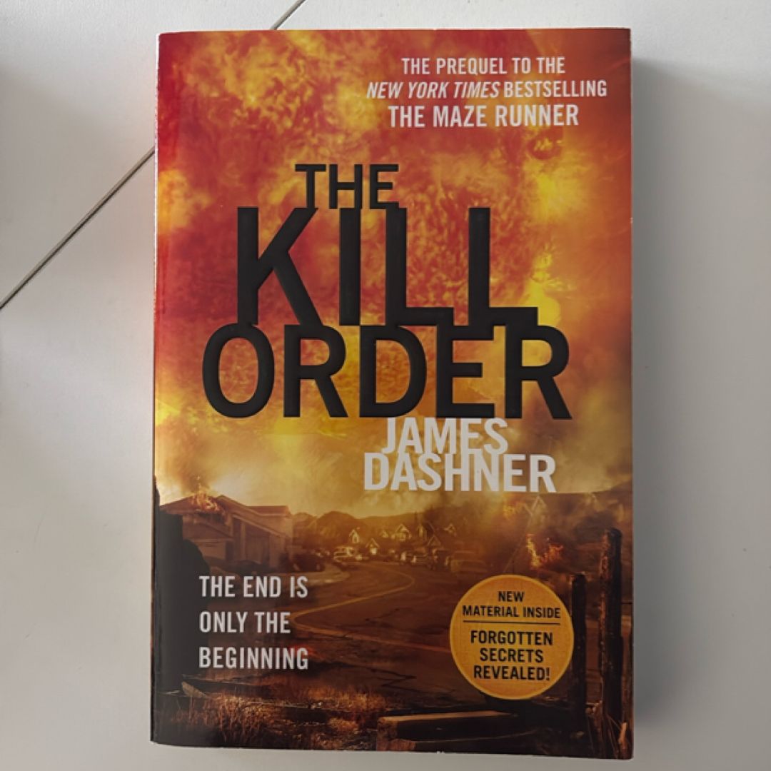 The Kill Order (Maze Runner, Book Four; Origin)