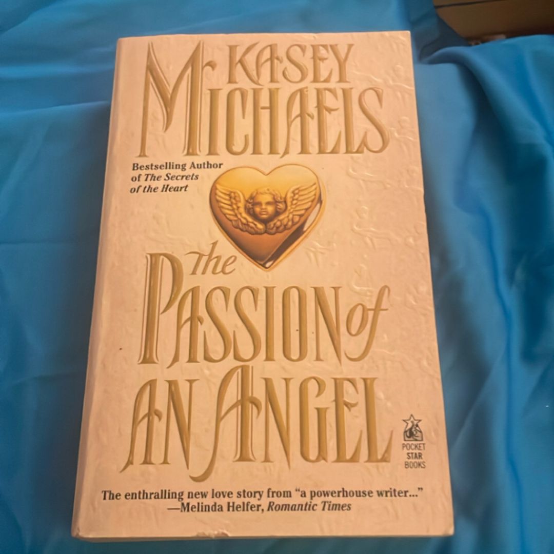 The Passion of an Angel