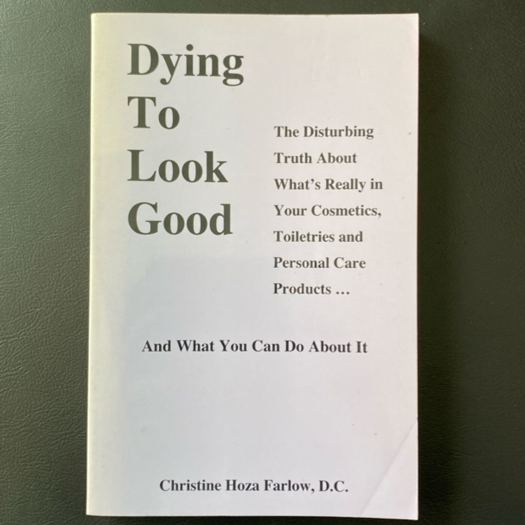 Dying to Look Good