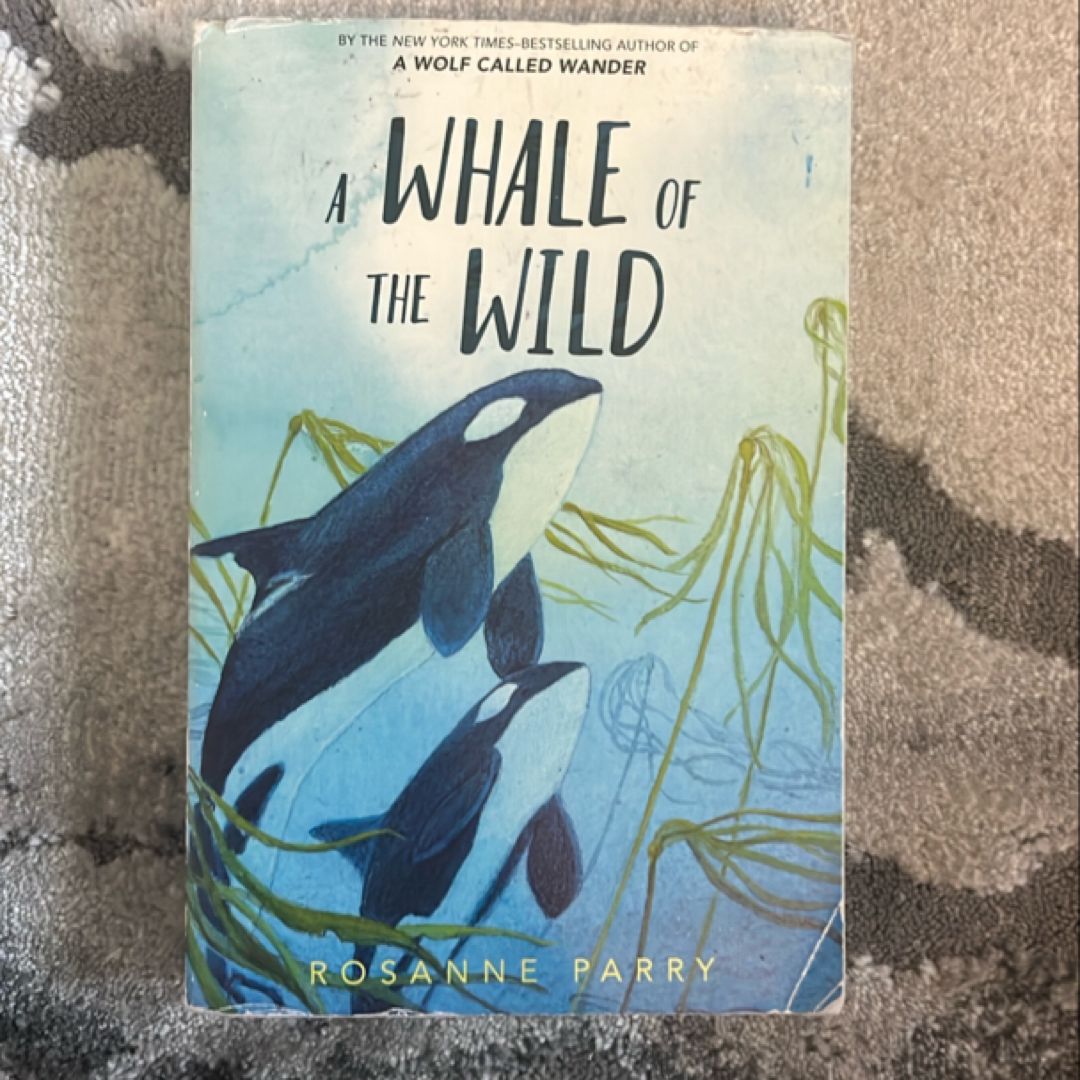 A Whale of the Wild