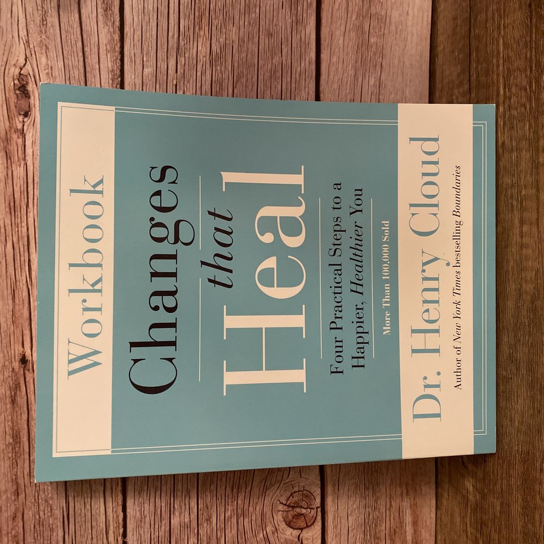 Changes That Heal Workbook
