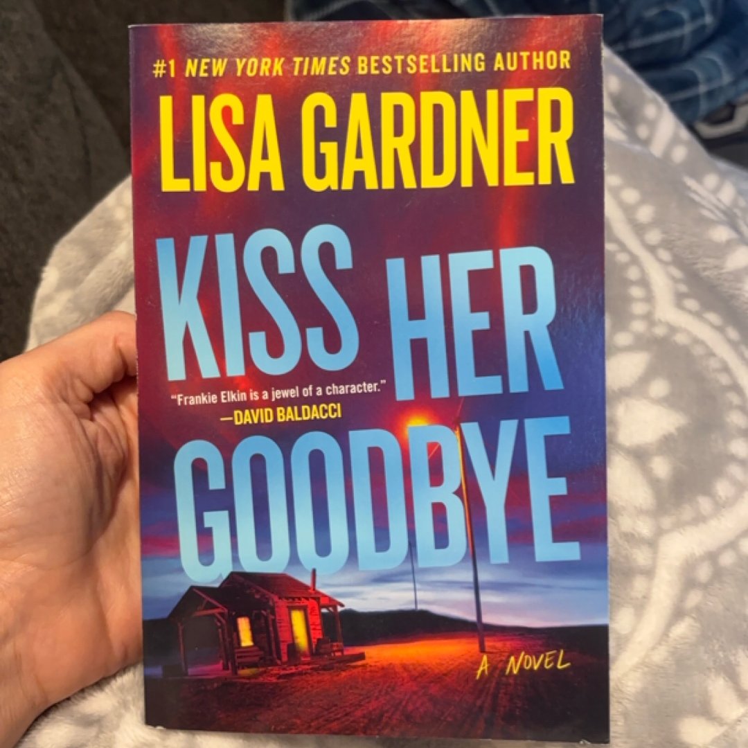 Kiss Her Goodbye