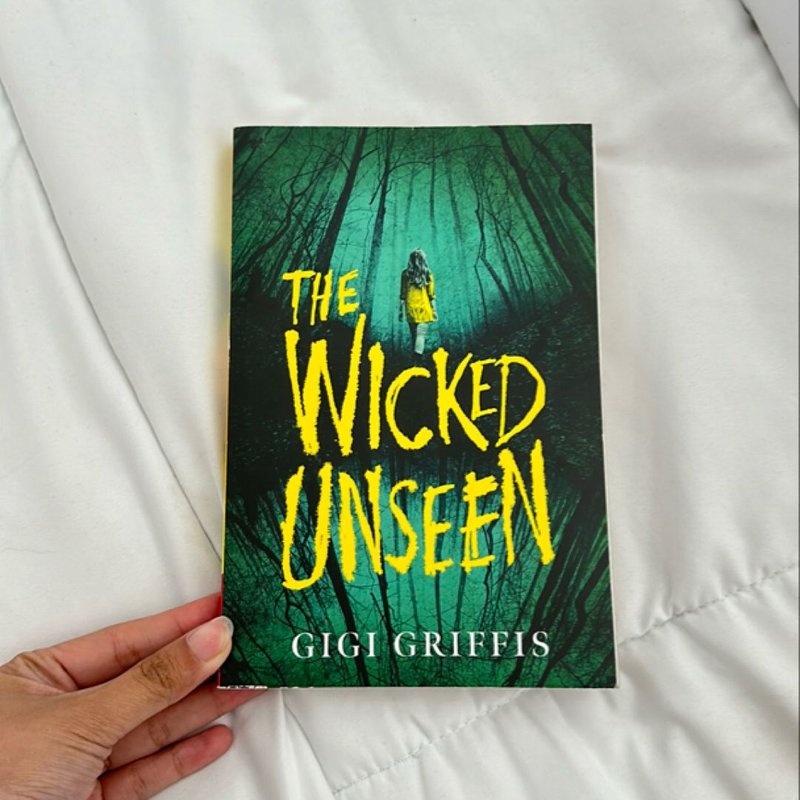 The Wicked Unseen
