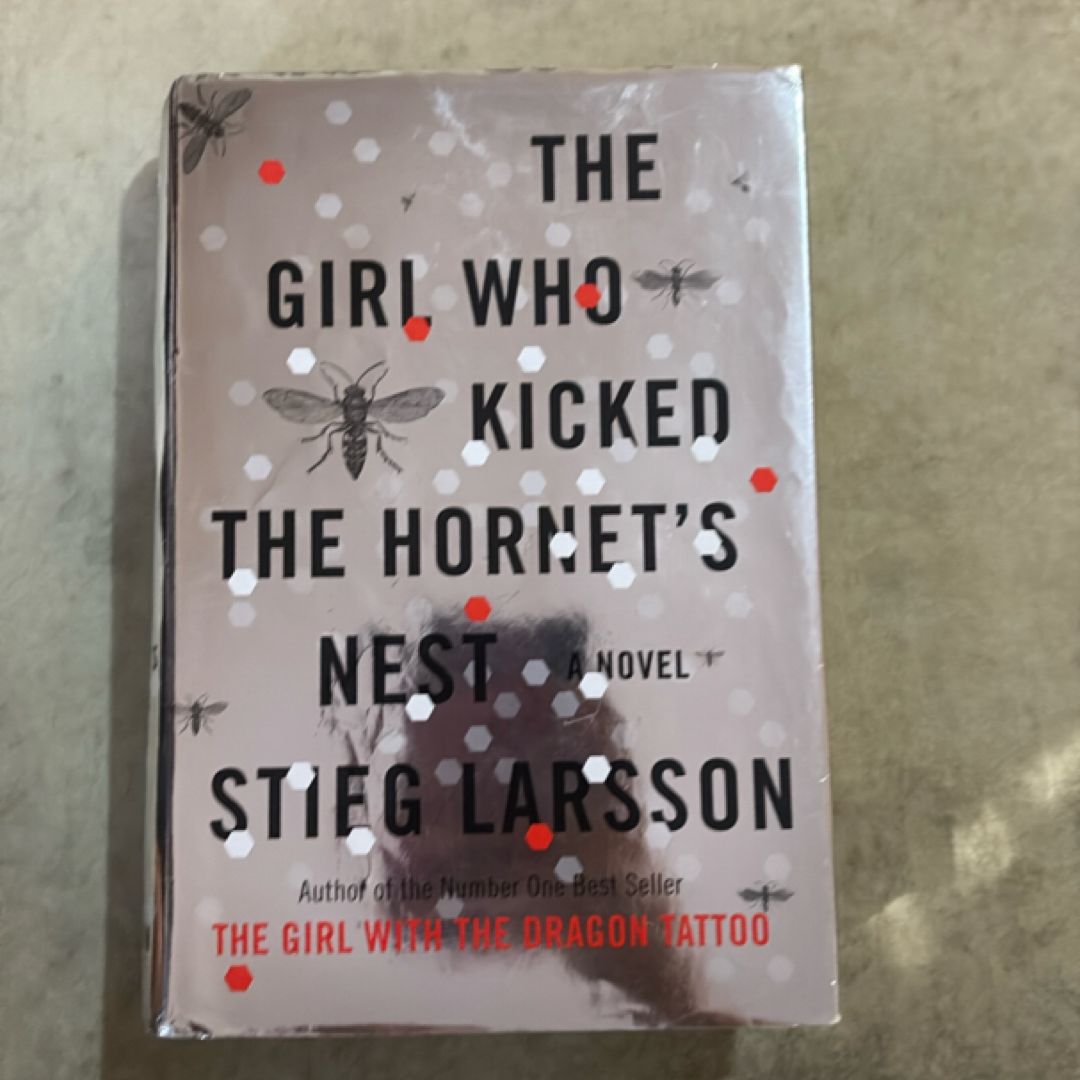 The Girl Who Kicked the Hornet's Nest
