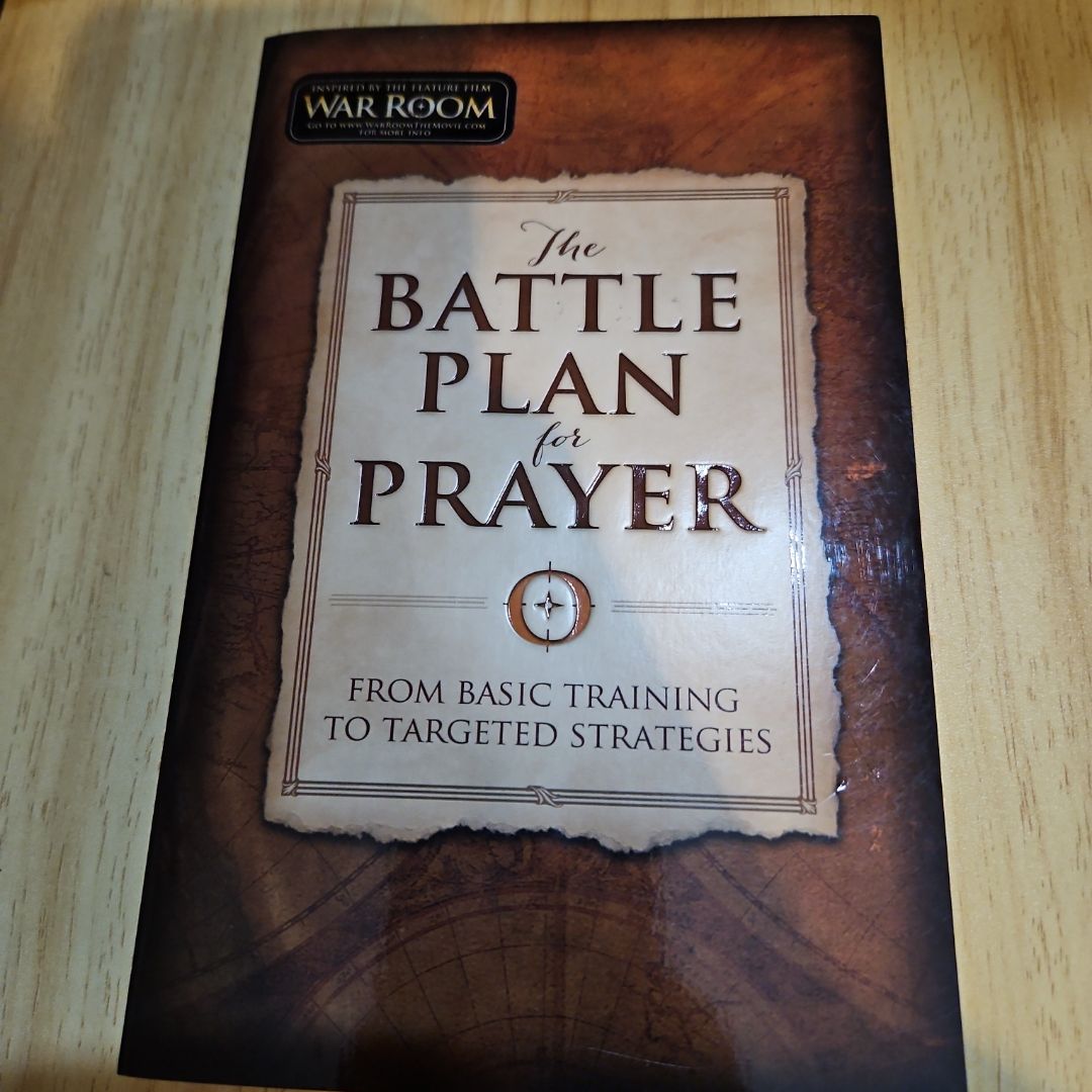 The Battle Plan For Prayer