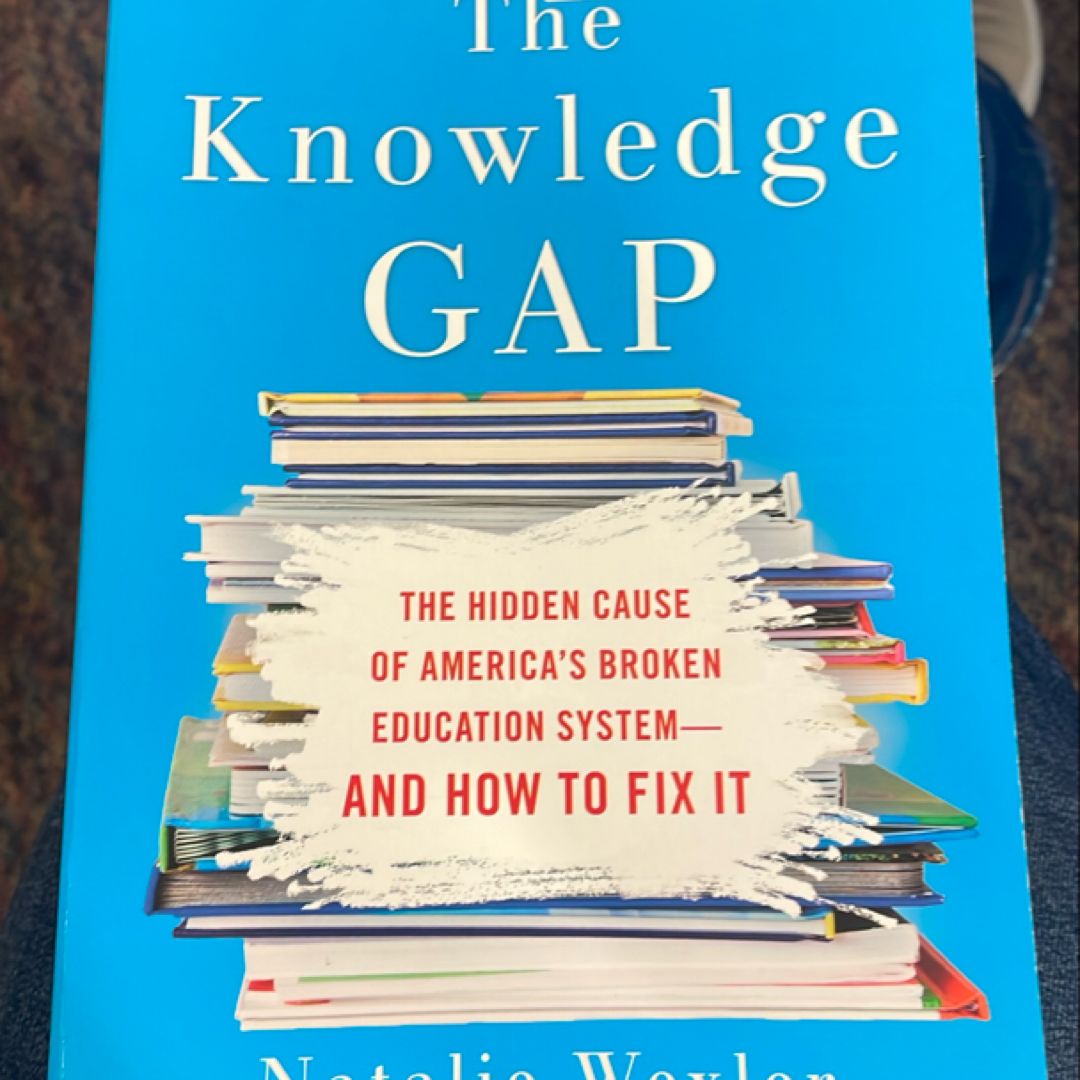 The Knowledge Gap