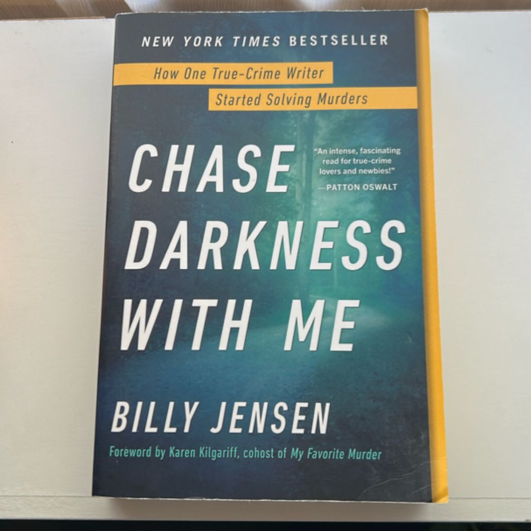 Chase Darkness with Me