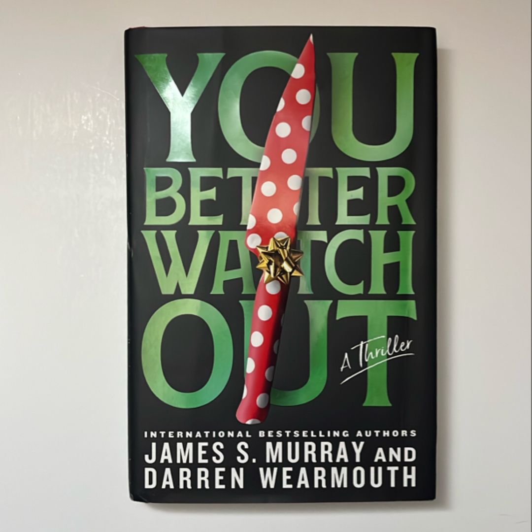 You Better Watch Out