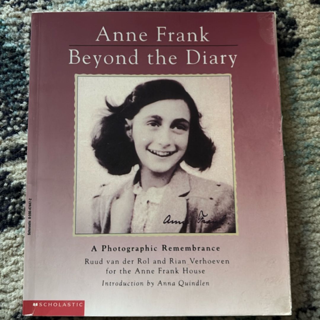 Anne Frank, Beyond the Diary