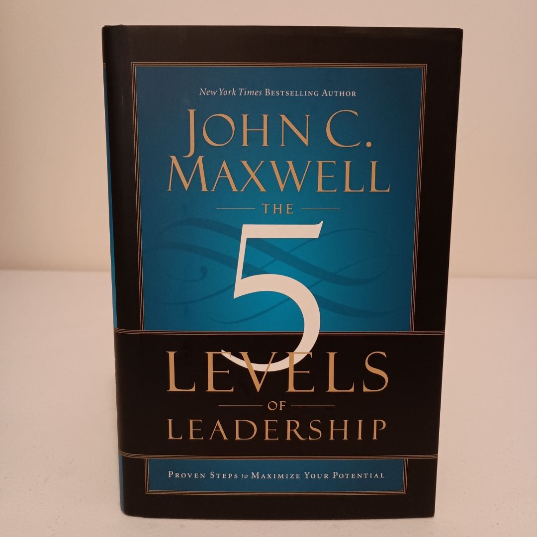 The 5 Levels of Leadership