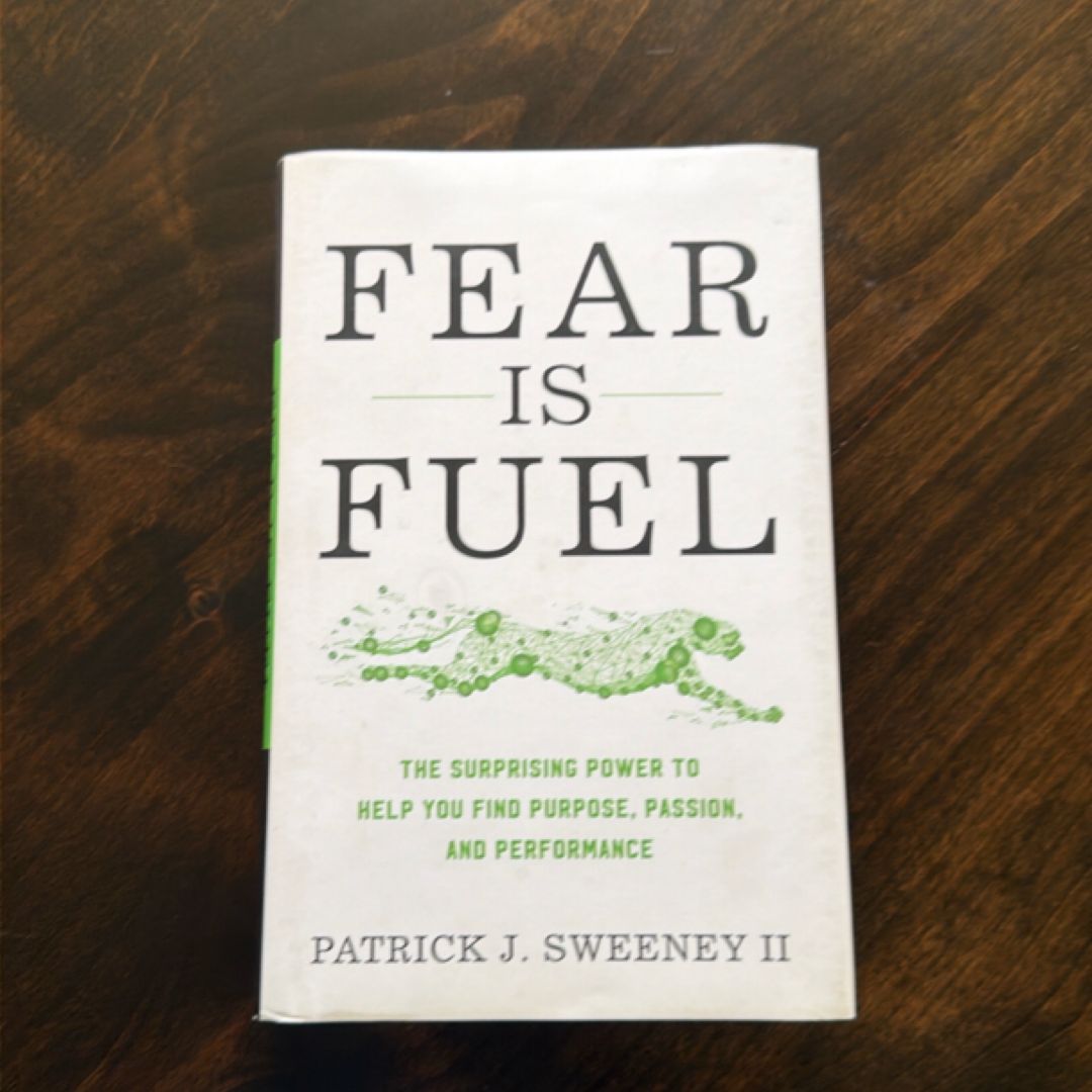 Fear Is Fuel