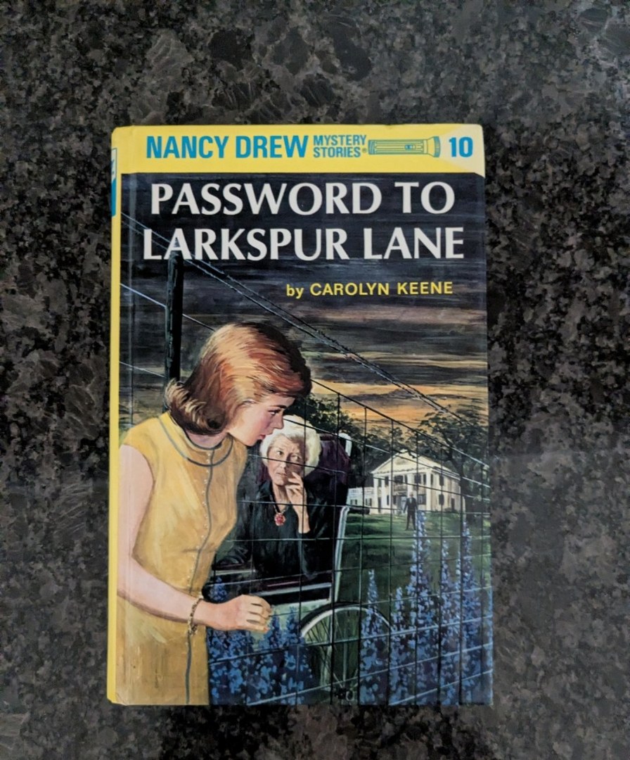 Nancy Drew 10: Password to Larkspur Lane