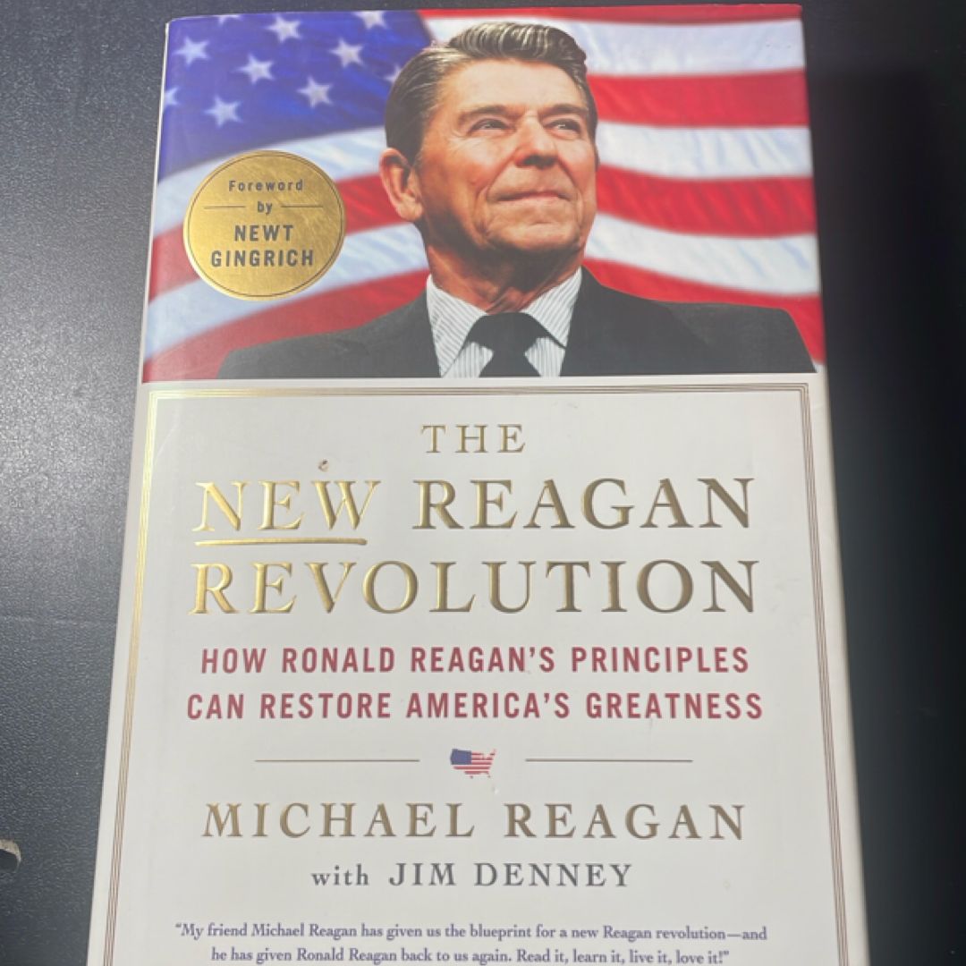 The New Reagan Revolution