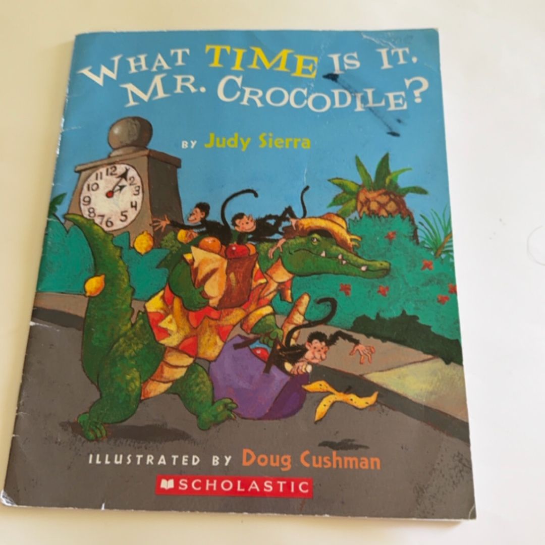 What Time is It, Mr. Crocodile?
