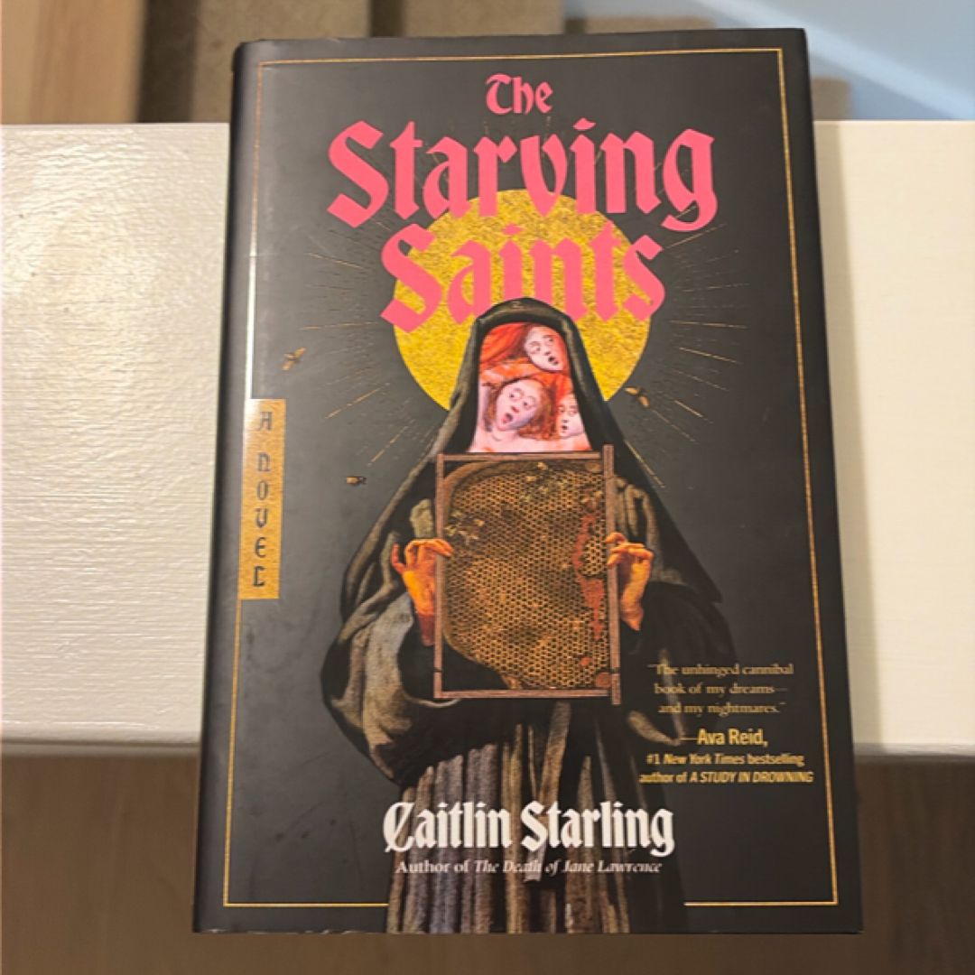 The Starving Saints