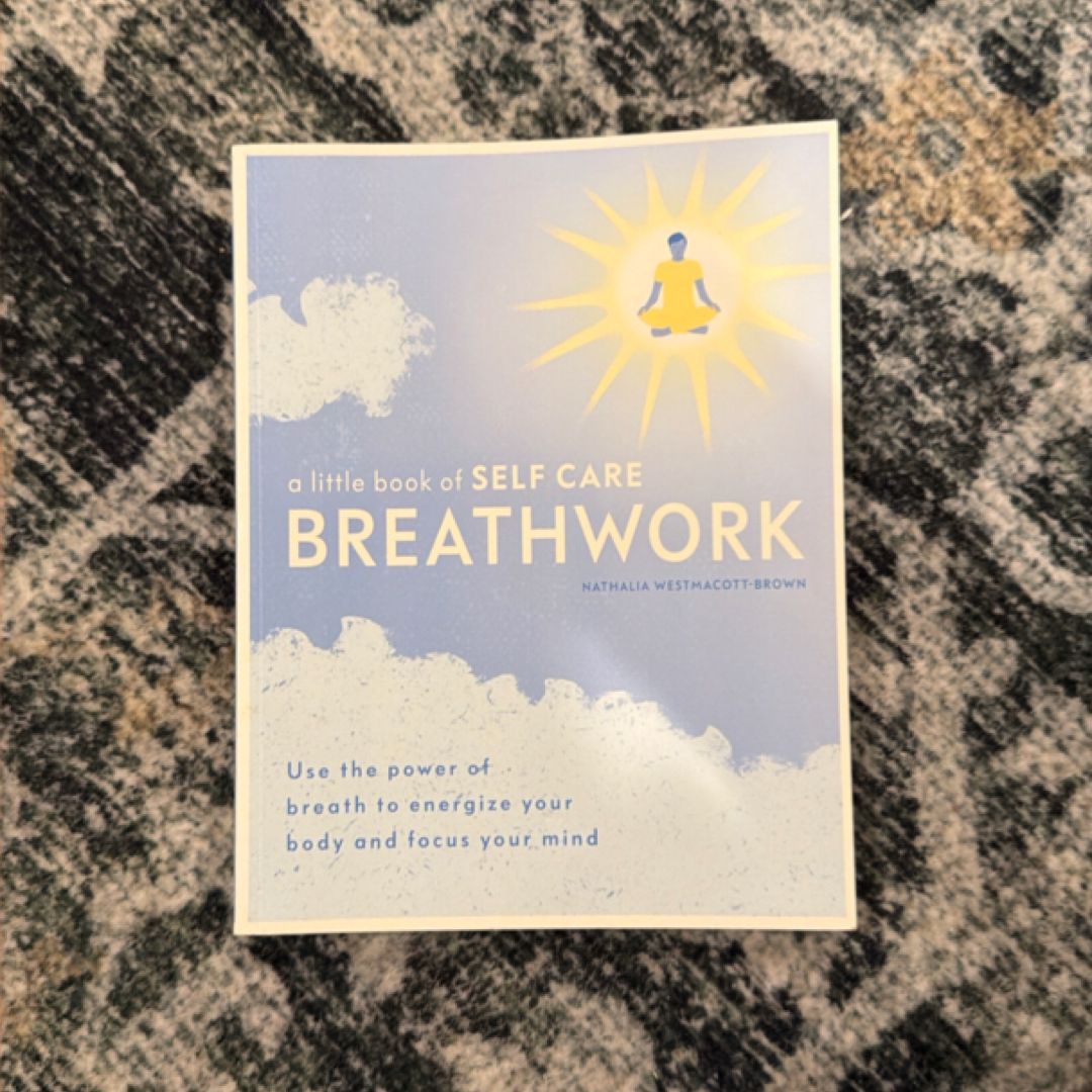 A Little Book of Self Care Breathwork