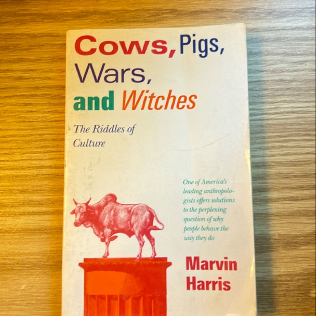 Cows, Pigs, Wars, and Witches