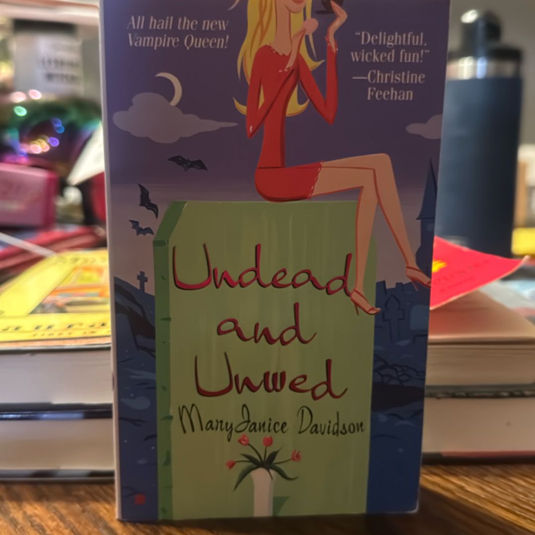 Undead and Unwed