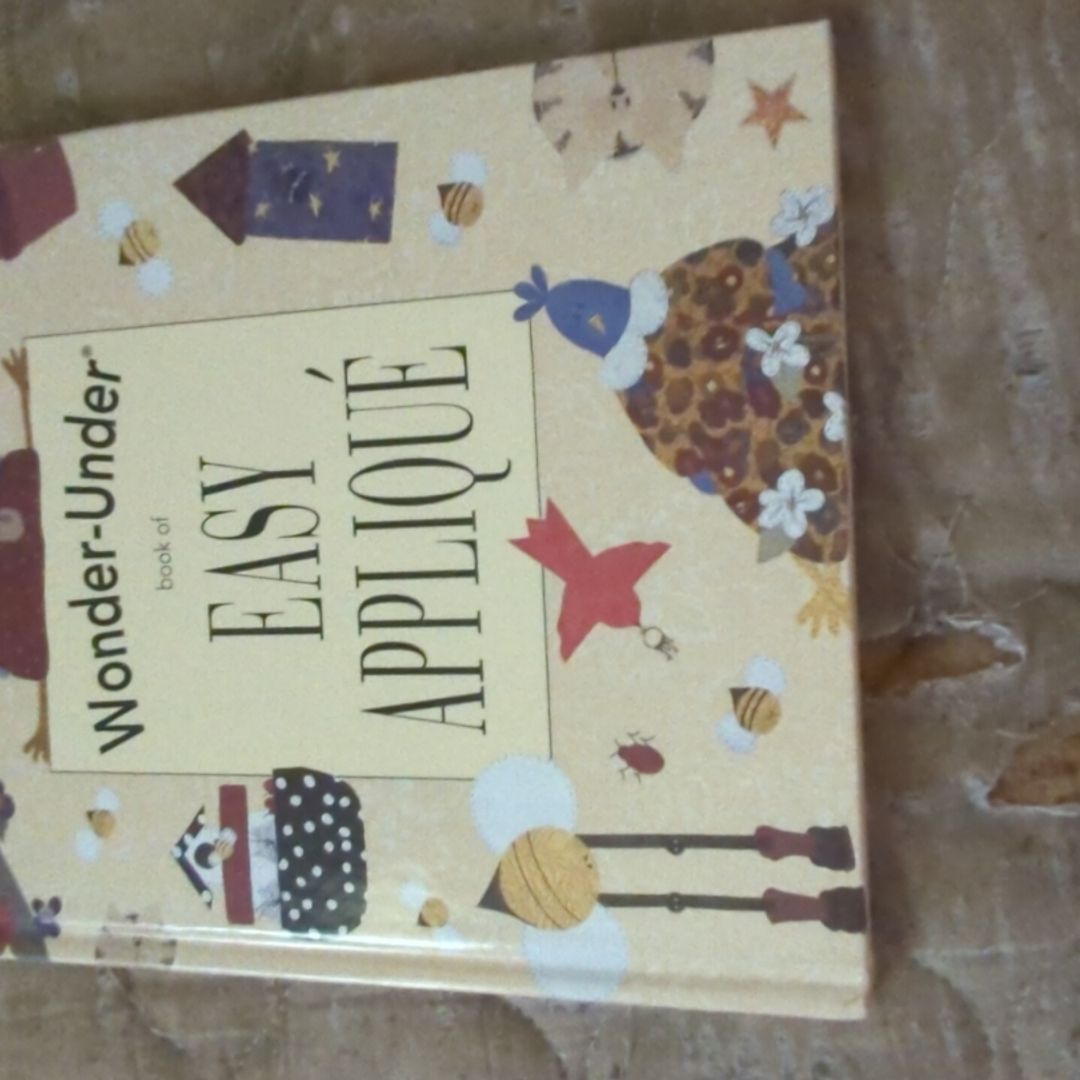 Wonder-Under Book of Easy Appliqué