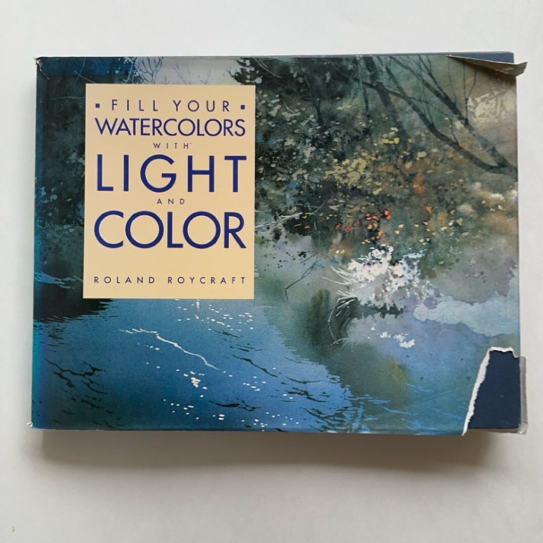 Fill Your Watercolors with Light and Color