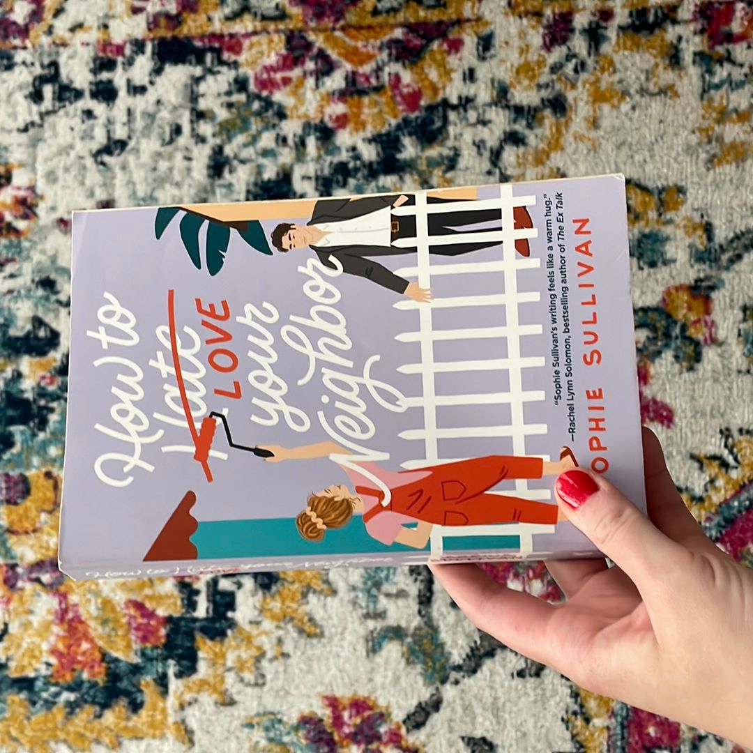 How to Love Your Neighbor