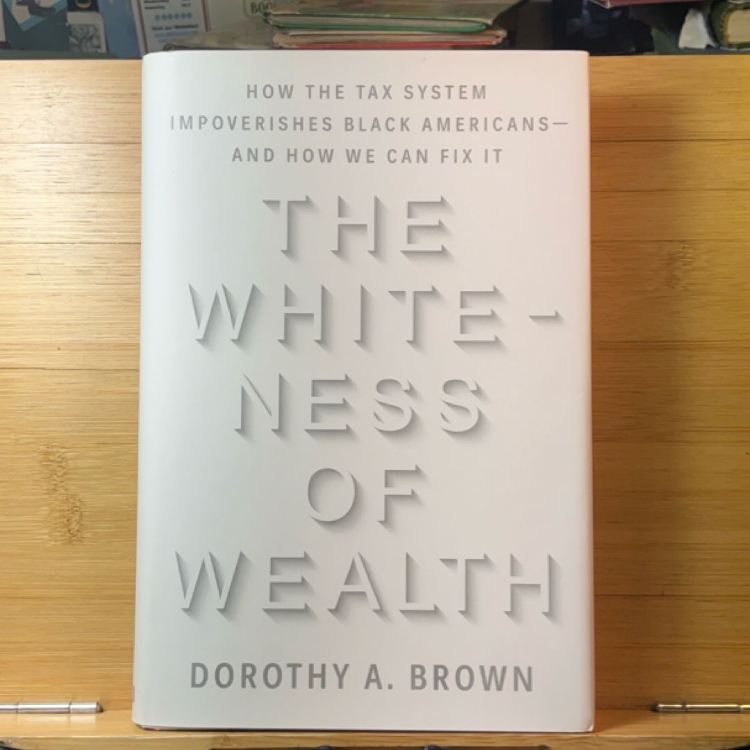 The Whiteness of Wealth