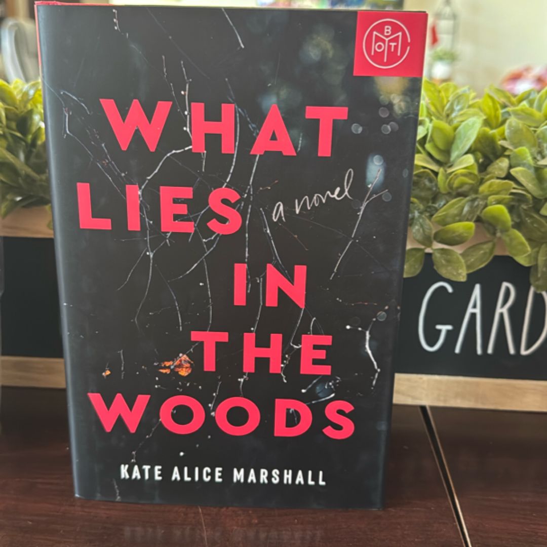 What Lies in the Woods