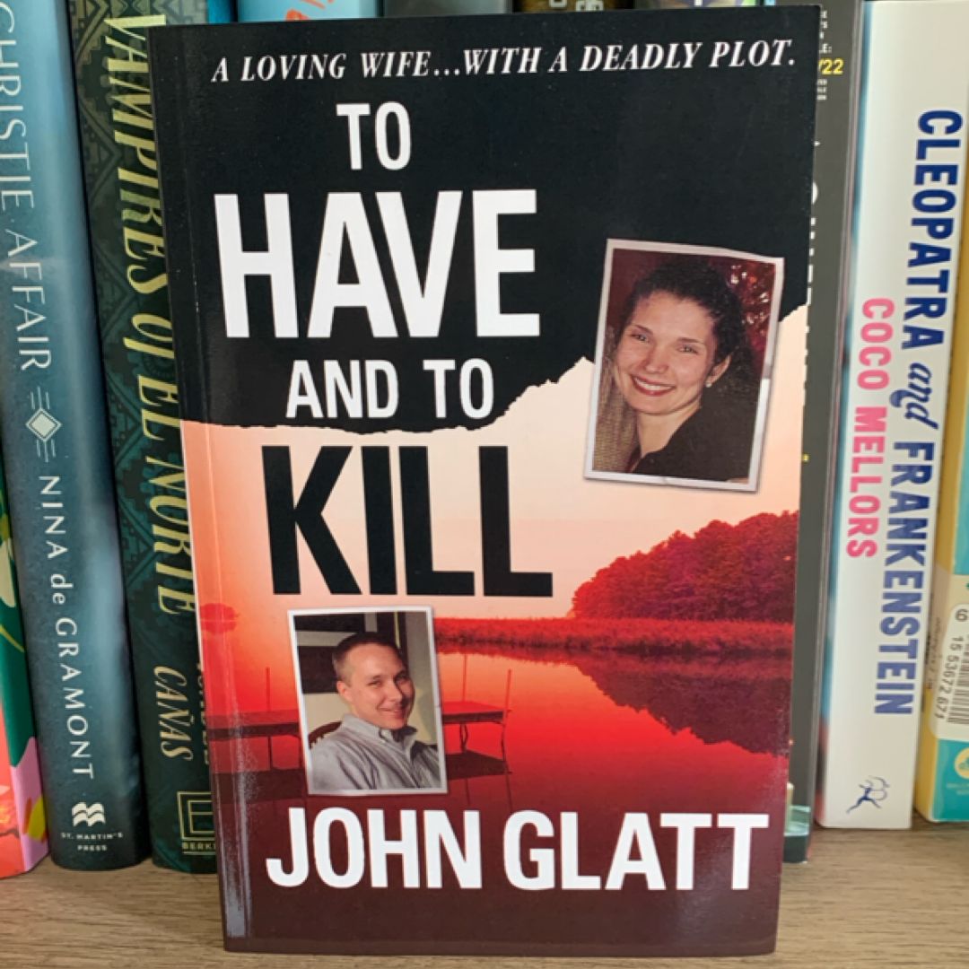 To Have and to Kill