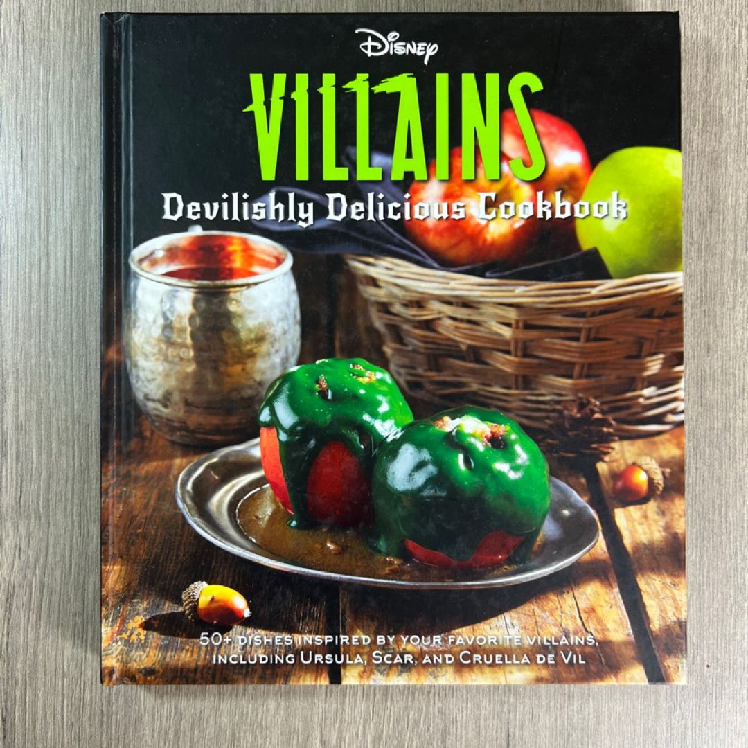 Disney Villains: Devilishly Delicious Cookbook