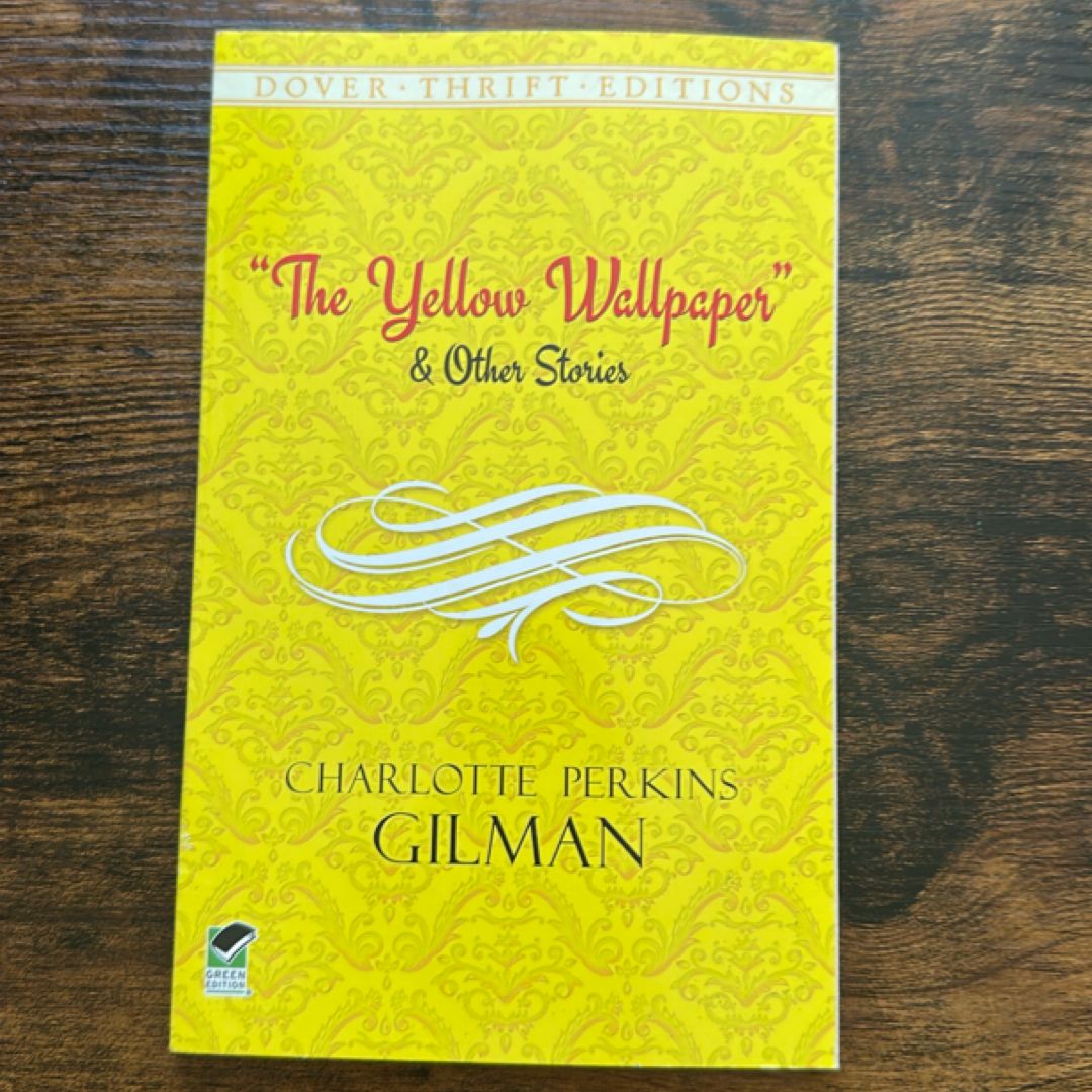 The Yellow Wallpaper