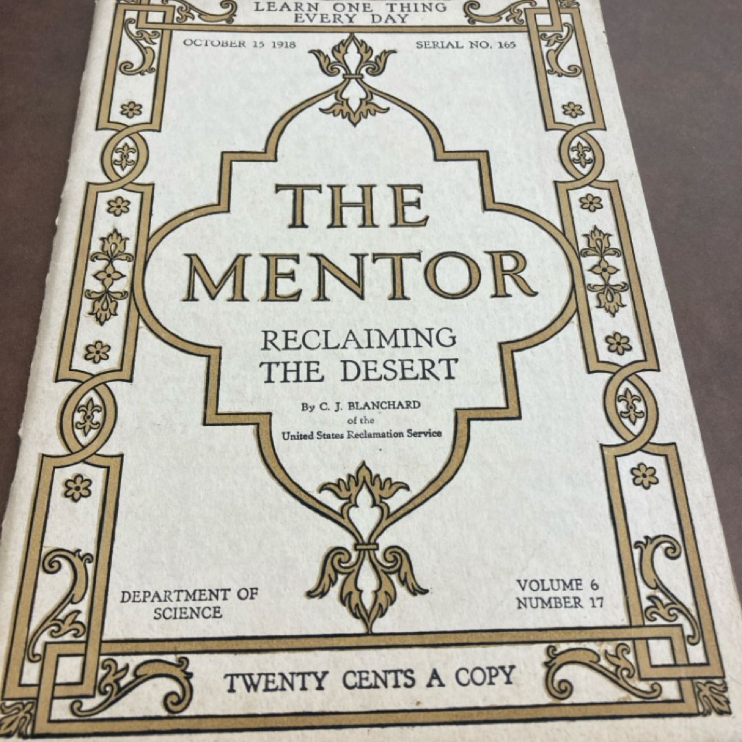 The Mentor -Reclaiming The Desert (Antique 1918)