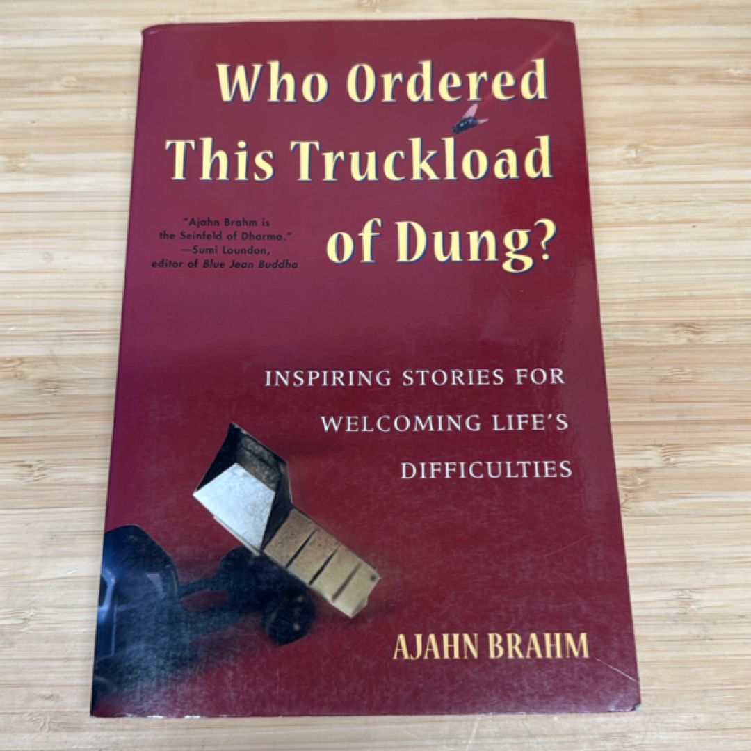 Who Ordered This Truckload of Dung?
