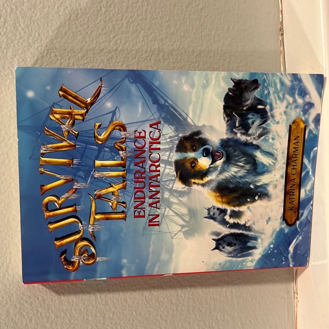 Survival Tails: Endurance in Antarctica