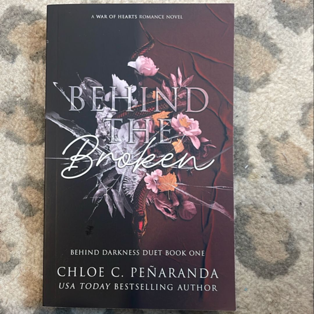 Behind the Broken (Behind Darkness Duet Book 1)
