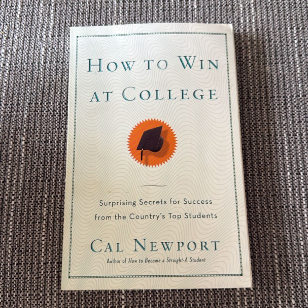 How to Win at College