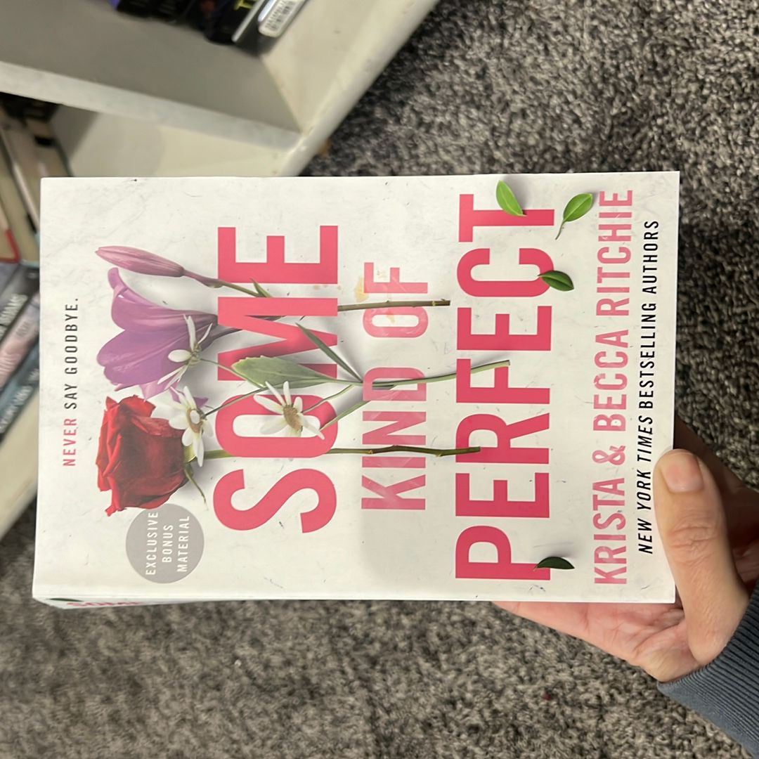 Some Kind of Perfect