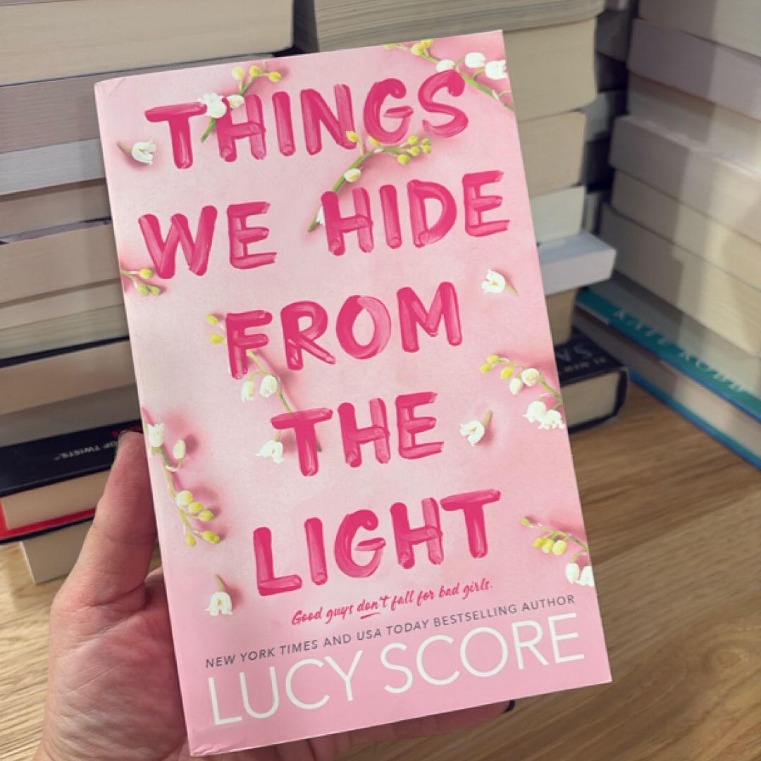 Things We Hide from the Light