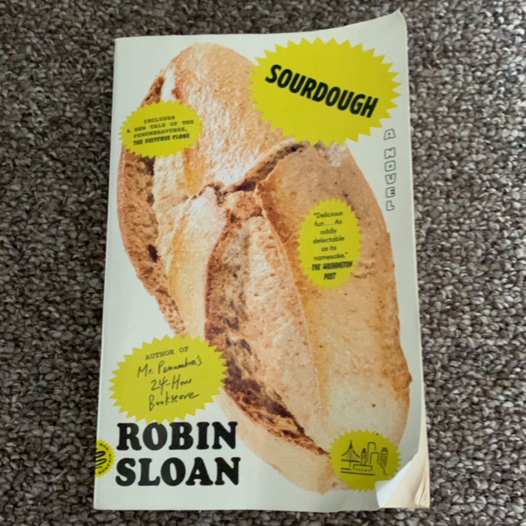 Sourdough (with Bonus Story the Suitcase Clone )
